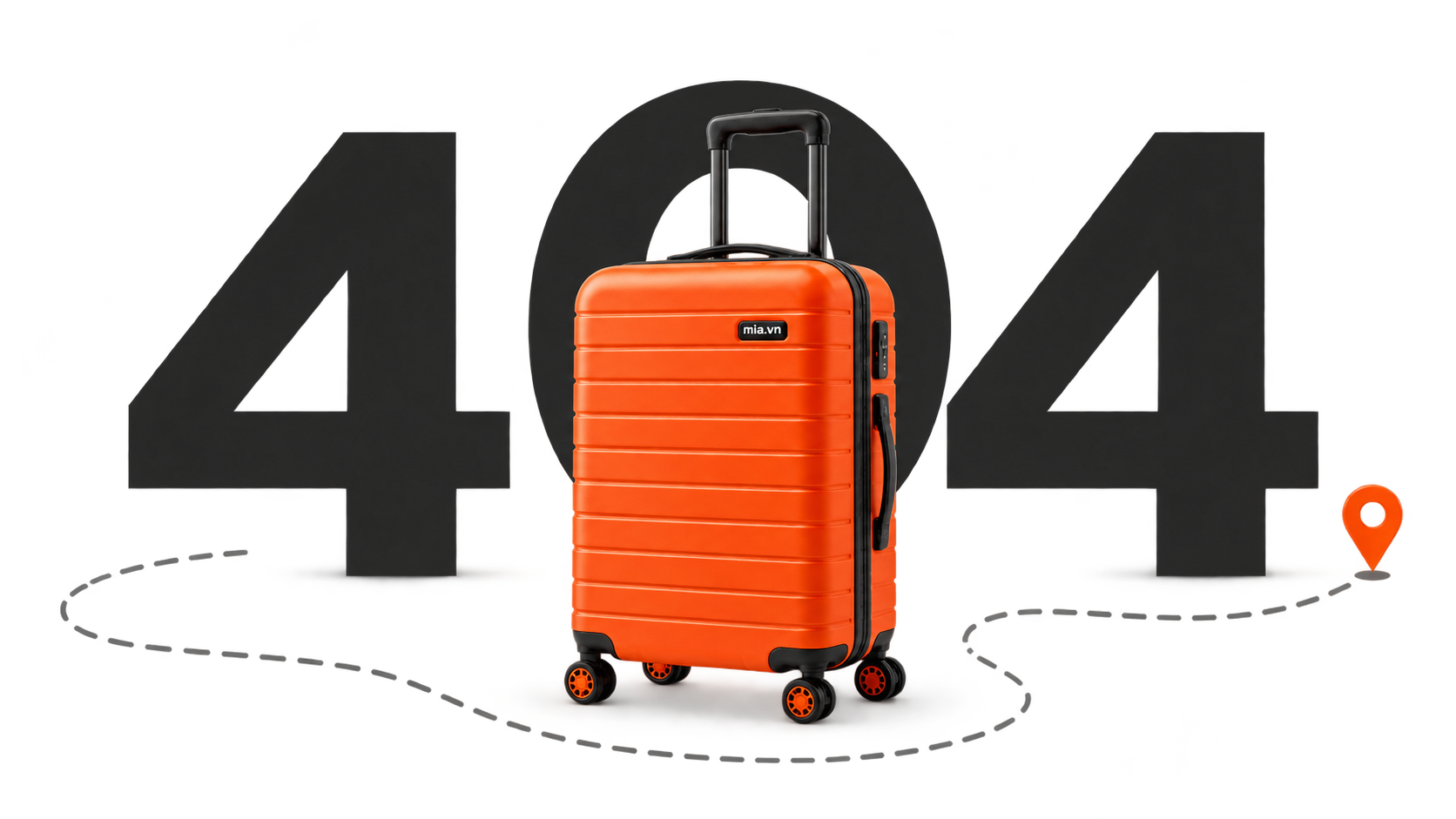 Lỗi 404 – vali MIA.vn đi lạc đường